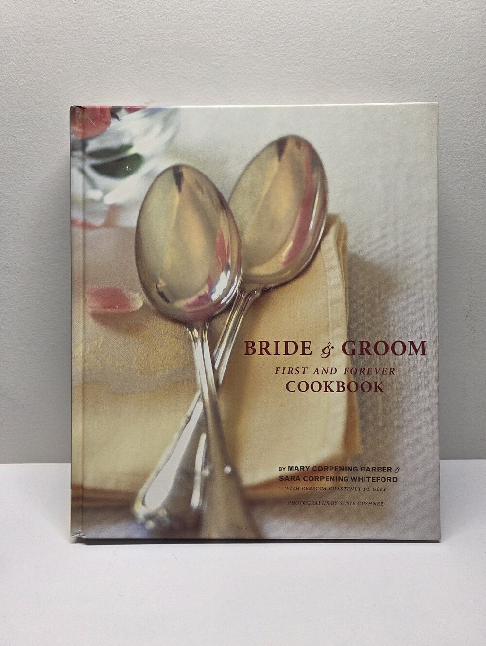 Bride & Groom First and Forever Cookbook Wedding Gift 2003 Hardcover EUC